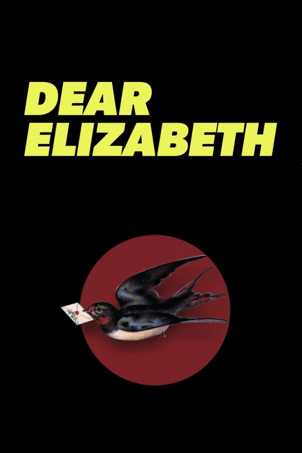 Постер Dear Elizabeth